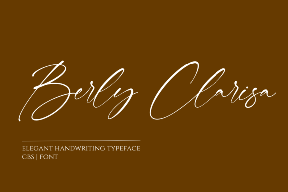 Berly Clarisa: A Signature Font for Building a Recognizable Business