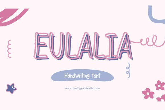 Eulalia Font: A Playful, Handwritten Typeface for Your Creative Products