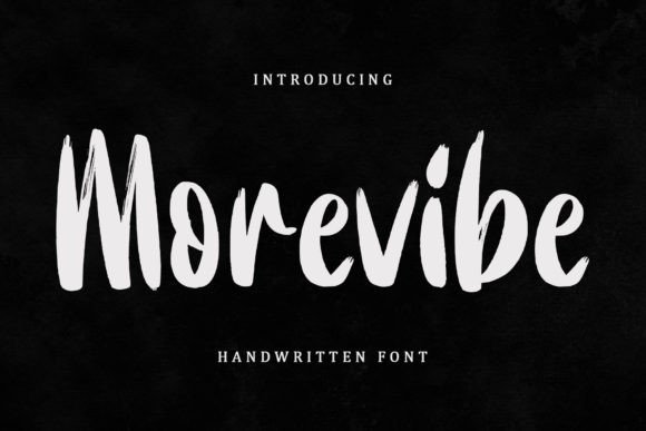 Morevibe: A Handwritten Font for Editorial Personality